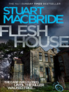 Flesh House (eBook): Logan McRae Series, Book 4